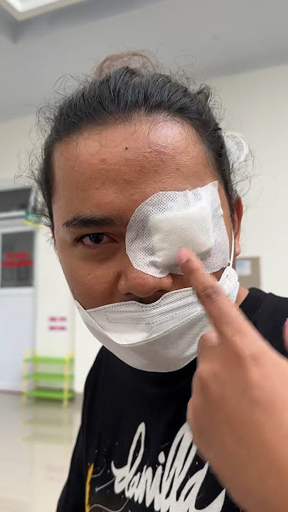 Kondisi Setelah Operasi Pengangkatan Mata Bintitan / Insisi Benjolan Mata Kalazion