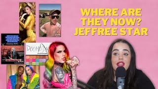 Where Are They Now? - Jeffree Star