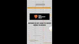 Patience Is Key: How to Invest Wisely in Bonds