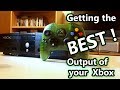 How to get the best output picture of your Microsoft Xbox
