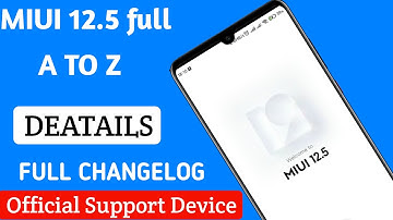 MIUI 12.5 Official Supported devices list | MIUI 12.5 features | miui 12.5 Redmi note 7 Pro