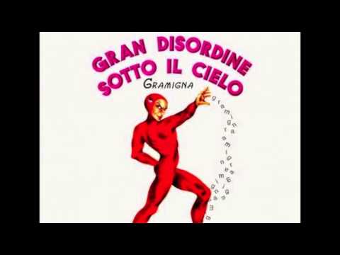 Gramigna (3) — Gramigna - Tarantola - Gran disordine sotto il cielo - 1977