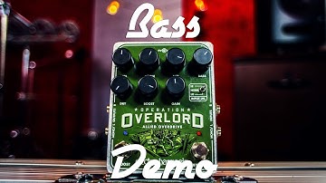 EHX - Operation Overlord - Bass Demo