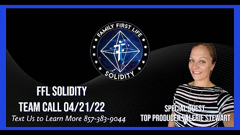 FFL Solidity Team Call with Top Producer Valerie S...