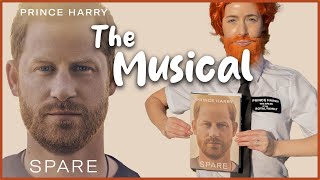 SPARE THE MUSICAL // Book of Mormon Parody - Prince Harry's Truth