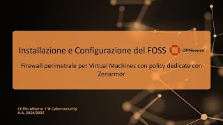 Progetto Firewall con OPNsense e Zenarmor: Sicurezza Avanzata e Policy Dedicate