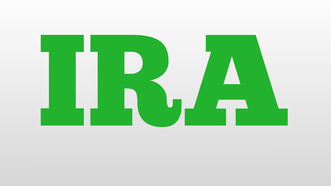 IRA Meaning And Pronunciation YouTube IRA Meaning And Pronunciation YouTube