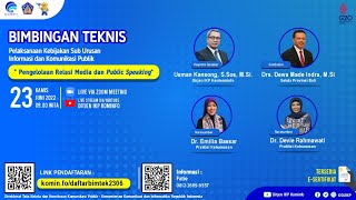 [Webinar] Bimtek Pelaksanaan Kebijakan Sub Urusan IKP "Pengelolaan Relasi Media dan Public Speaking"