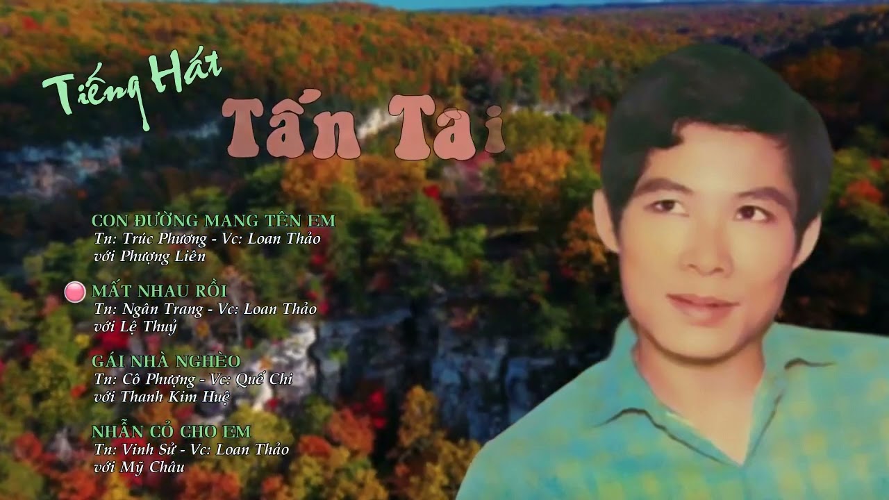 [TÂN CỔ TUYỂN CHỌN] - Tấn Tài; Lệ Thủy; Mỹ Châu; Phượng Liên; Thanh Kim Huệ