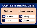 English proverbs quiz can you score 2020  challenge 8