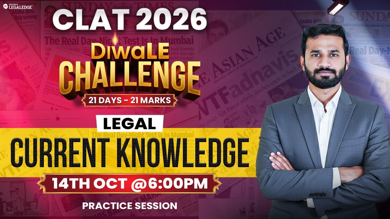 CLAT 2026 | LEGAL REASONING | Current Knowledge Practice Session ...
