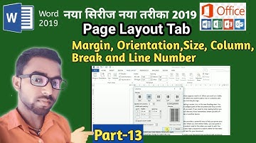 Margins, Orientation, page Size, and Columns  from Page Setup  Layout Tab  MS Word 2019 Part 13