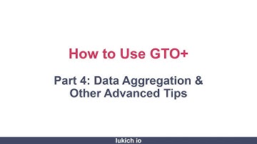 How to Use GTO+ Part 4: Data Aggregation & Other Advanced Tips