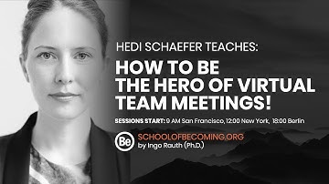 HOW TO BE THE HERO OF VIRTUAL TEAM MEETINGS!