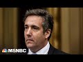 &#39;It&#39;s going to be a crazy day&#39;: Michael Cohen to testify in NY Trump trial