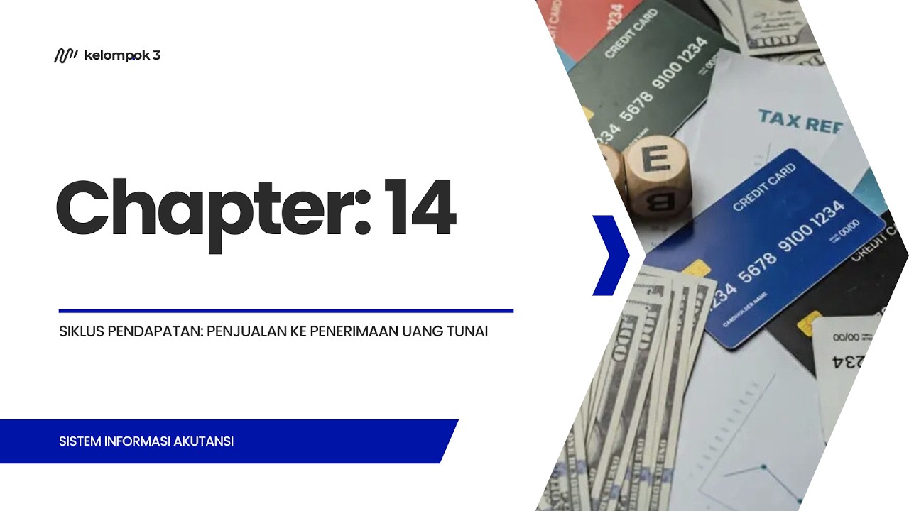 Bab 14 - Siklus Pendapatan: Penjualan Hingga Penerimaan Kas