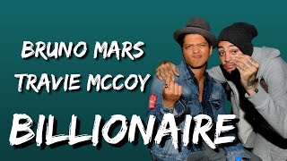 Travie McCoy, Bruno Mars - Billionaire (Lyrics)