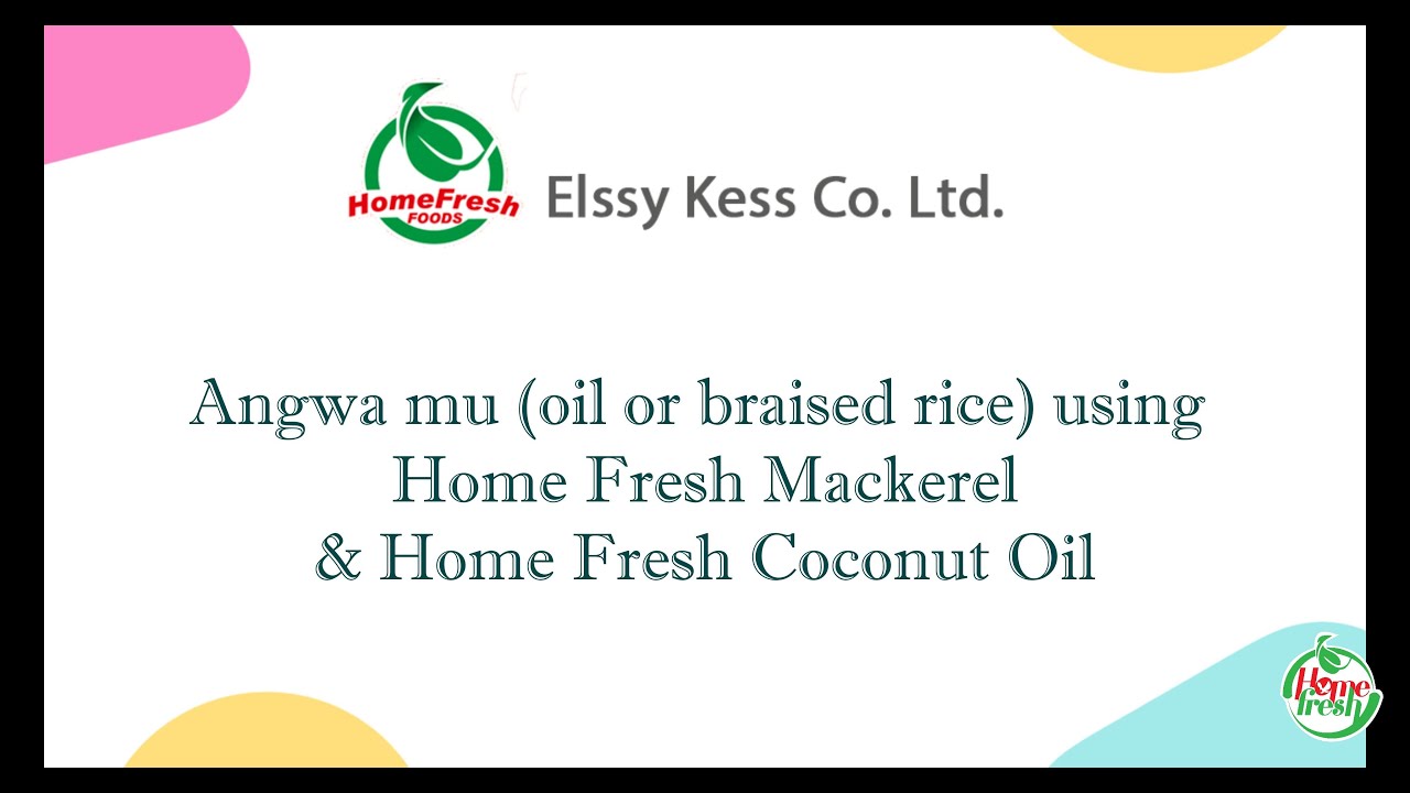 The Tastiest Angwa mu (Oil or braised rice) using Home Fresh Mackerel & Home Fresh Coconut Oil