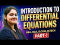 Introduction to Differential Equations|Order and Degree|BBA|BCA|B.COM|B.TECH|Dream Maths