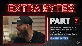 The Astros Cheated & Ended Mike Bolsinger's MLB Career | Extra Bytes (Bauer Bytes, Season 2: Ep 5)
