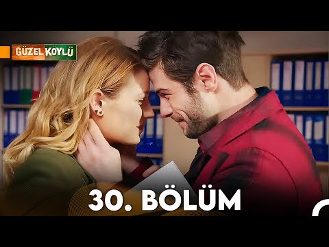 Güzel Köylü 30. Bölüm Full HD