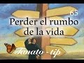 Perder el rumbo de la vida (Tanatotip 65)