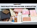 FACE PALETTES COLLECTION & DECLUTTER| Bronzers, Blushes & Highlighters | Gerel Matta