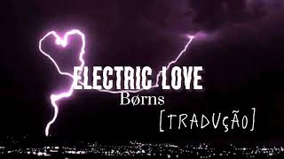Bønrs-Electric love [Traduzido] ~ 1Hour Loop