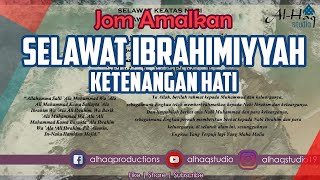 Amalkan Selawat Ibrahimiyyah