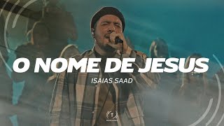 Isaias Saad - O Nome de Jesus (Lyric Vídeo)