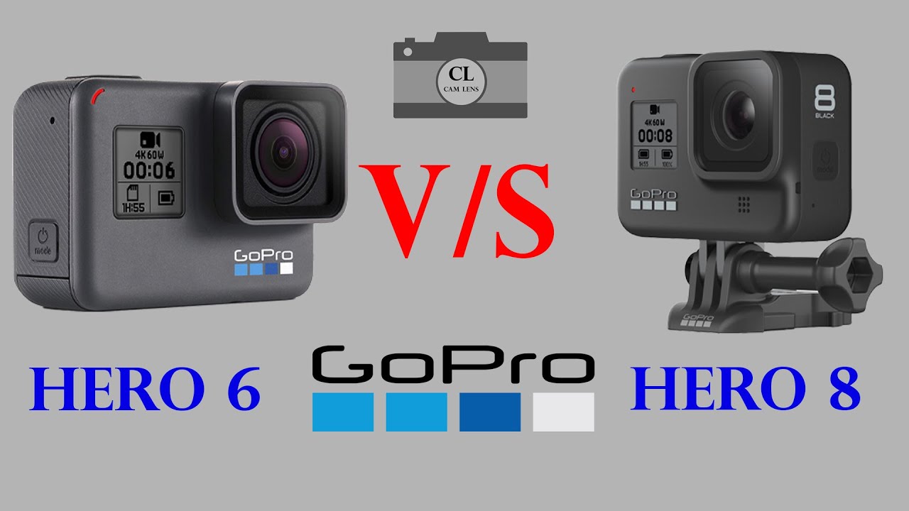 GoPro HERO6 vs GoPro HERO8