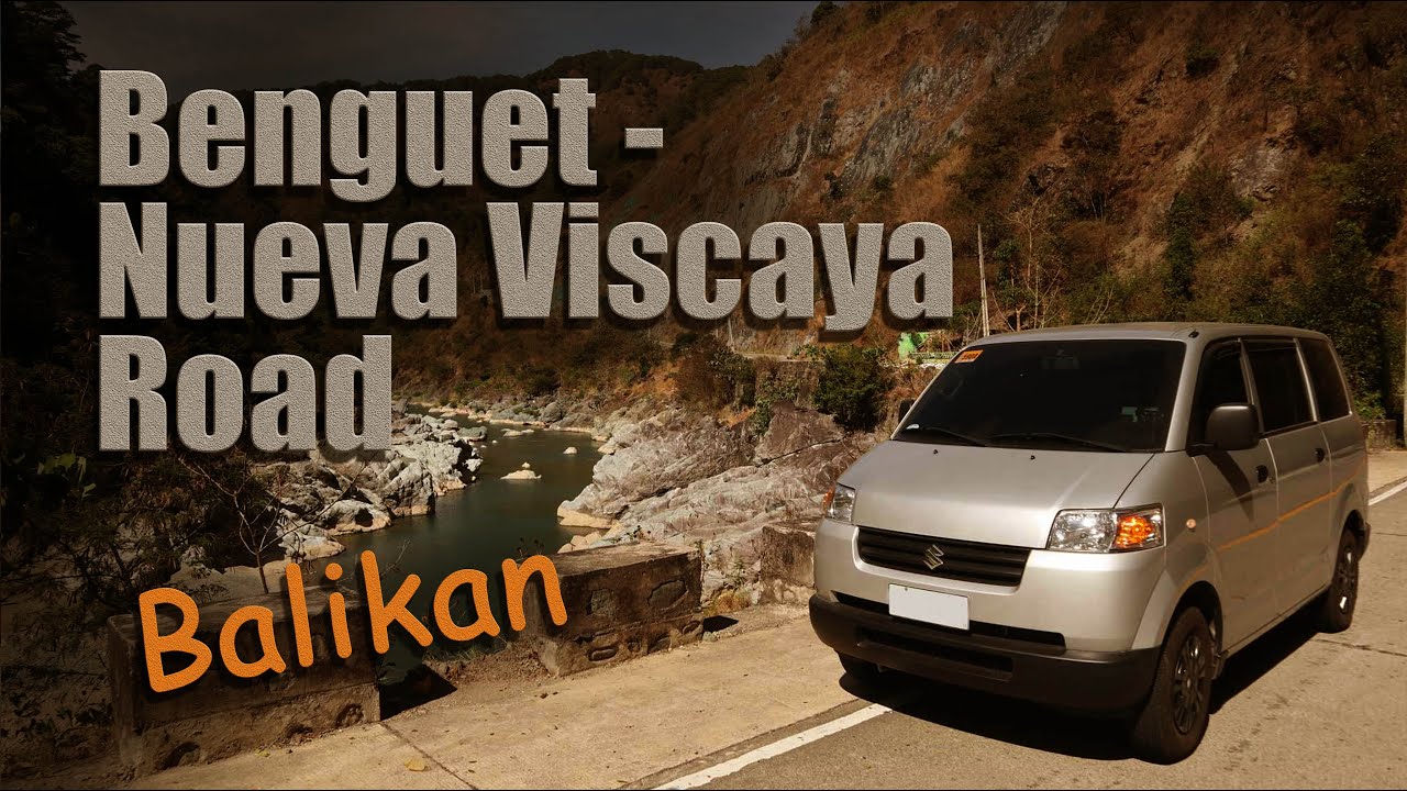Benguet - Nueva Viscaya Road | Suzuki APV | Endurance Drive