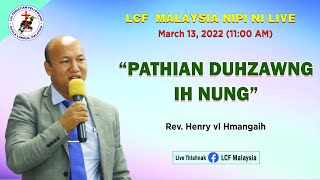 Pathian Duhzawng ih Nung - Rev. Henry vl Hmangaih