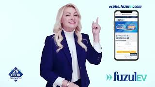 Fuzulev E Şubeye Tıklayın Kolayca Ev Sahibi Olun