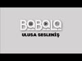 Babala | Ulusa Sesleniş