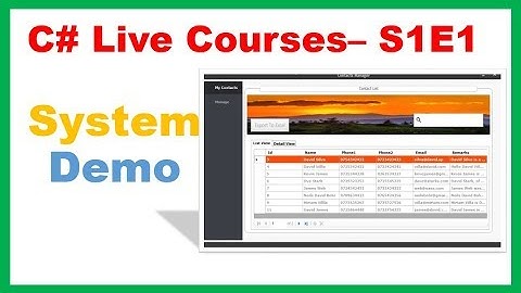 C# Live Courses S1E1 : Contacts Management System - Demo