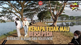 Kenapa Tidak mau bersepeda ? | 9 Alasan dan solusinya (234)