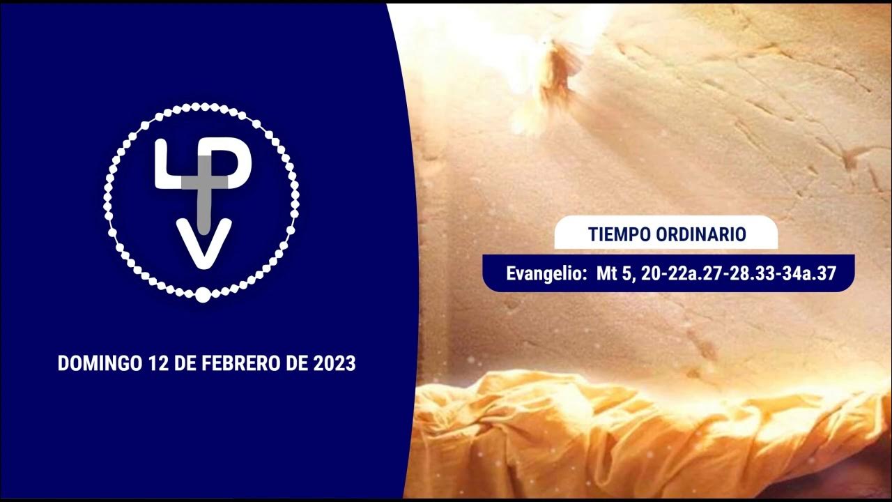 Evangelio del día domingo 12 de febrero de 2023, Cardenal Daniel Sturla