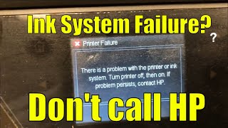 HP OfficeJet Pro 8610, 8620, 8710, 8720 Ink System Failure