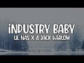 Lil nas x jack harlow  industry baby lyric