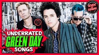 7 SUPER UNDERRATED GREEN DAY SONGS