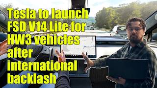 Tesla to launch FSD V14 Lite for HW3 vehicles after international backlash