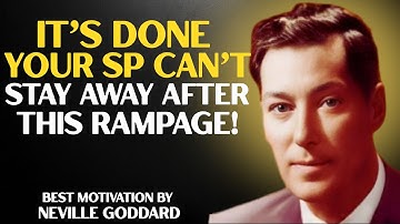 ⚠️ WARNING: Your SP Will Chase You After This Rampage! | NEVILLE GODDARD