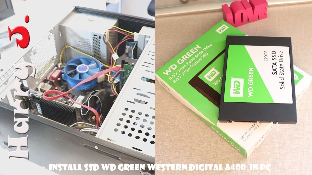 Install ssd Wd Green Western Digital in pc