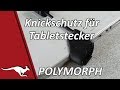 Knickschutz fr tabletstecker aus polymorph