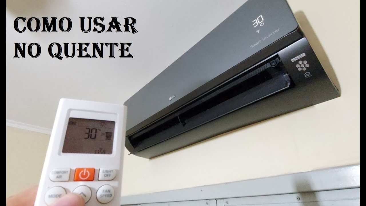 COMO USAR Ar Condicionado NO QUENTE MODO Aquecimento - YouTube