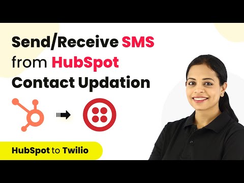 How to Send & Receive SMS when HubSpot Contact is Updated - Hubspot Twilio Integration