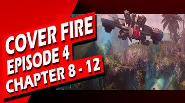 COVER FIRE | EPISODE - 4 (8 - 12) | FREE OFFLINE SHOOTING GAME | ACTION GAME | GENERA GAMES