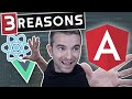 Angular is BETTER than React and Vue under 3 CONDITIONS