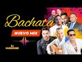 Bachata mix  bachata dominicana  romanticas   viejas  para bailar  mix